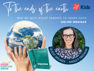 To the Ends of the Earth Webinar - why we must equip parents to share faith